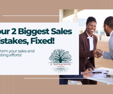 Your 2 biggest sales mistakes transformed