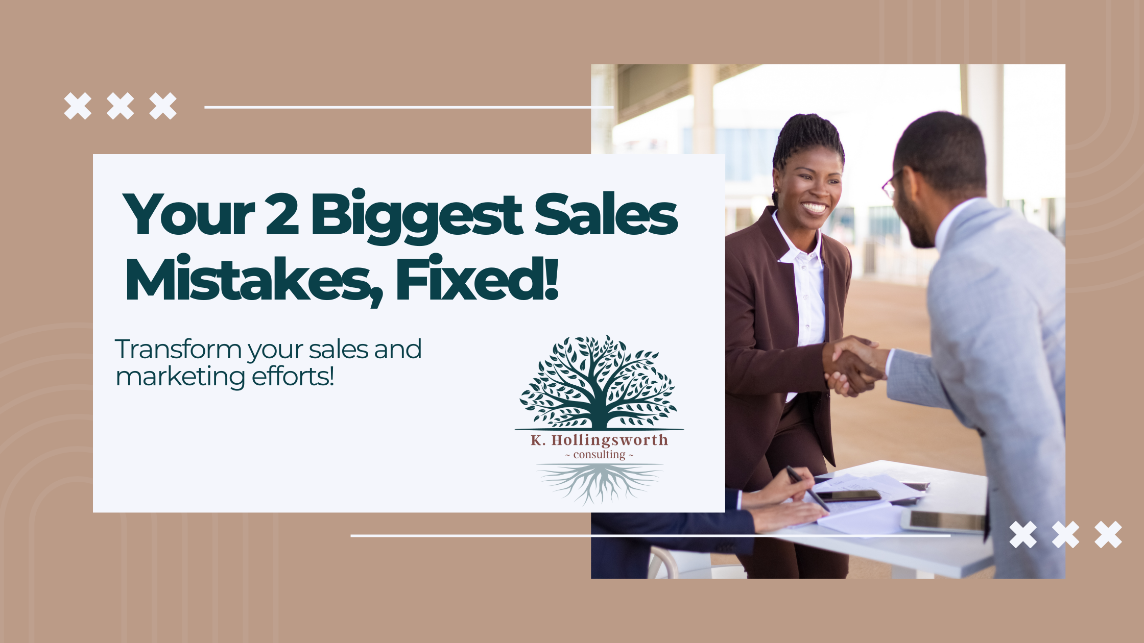 Your 2 biggest sales mistakes transformed