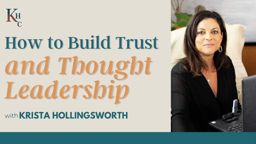 Video: How to Build Trust and Thought Leadership