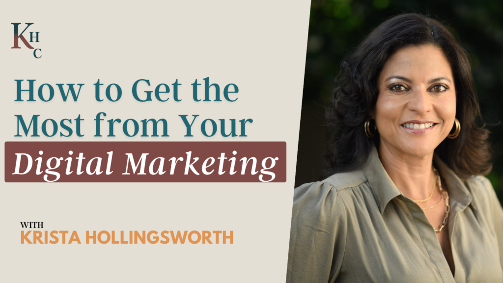 How to Get the Most from Your Digital Marketing